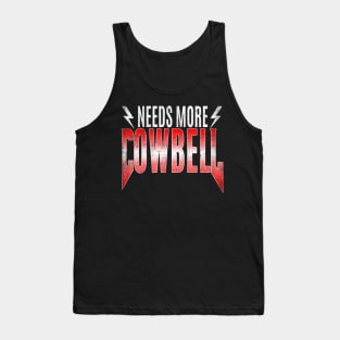 80's Heavy Metal - Needs More Cowbell Tank Top